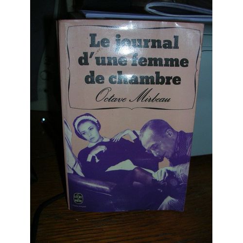 Le Journal D Une Femme De Chambre de Octave Mirbeau