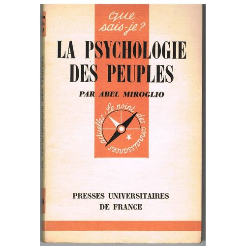 Que Sais-Je? La Psychologie Des Peuples N 798.   de MIROGLIO Abel  Format Poche 