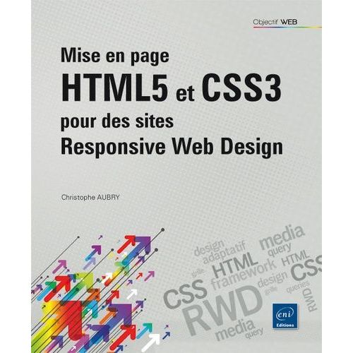 Mise En Page Html5 Et Css3 Pour Des Sites Responsive Web Design   de Aubry Christophe  Format Broch 