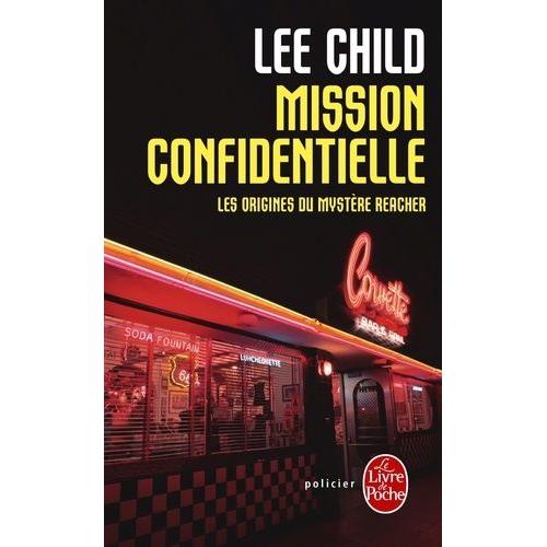Mission Confidentielle   de lee child  Format Poche 
