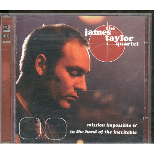 Mission Impossible/In The Hand Of The Inevitable Import James Taylor Quartet (Artiste) Format : 2cd - 