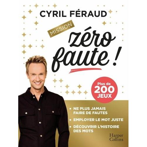 Mission Zro Faute ! - Plus De 200 Jeux   de Fraud Cyril  Format Beau livre 