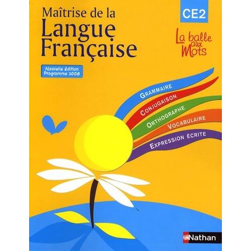 Matrise De La Langue Franaise Ce2 - Programme 2008    Format Broch 
