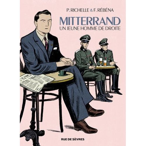 Mitterrand - Une Jeune Homme De Droite    Format Album 