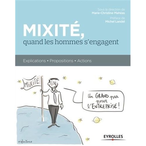 Mixit, Quand Les Hommes S'engagent - Explications, Propositions, Actions   de Collectif  Format Broch 