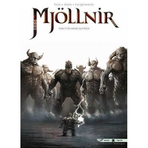 Mjllnir - Tome 3 - Un Monde Sans Dieux    Format Album 