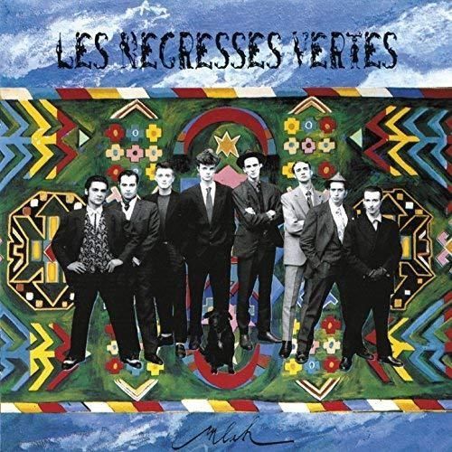 Mlah - Les Negresses Vertes