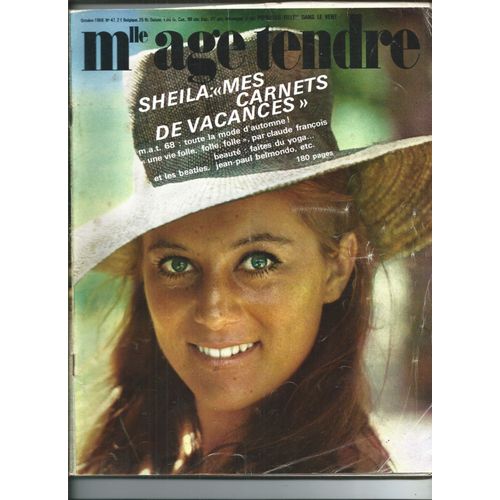 Mlle Age Tendre 01/10/1968 Sheila, Michele Torr, Herbert Lonard, George Harrison, Dani, Belmondo, Claude Franois, Annie Philippe, Birkin, Stones, Franoise Hardy, Dutron, Sylvie Vartan, Hallyday