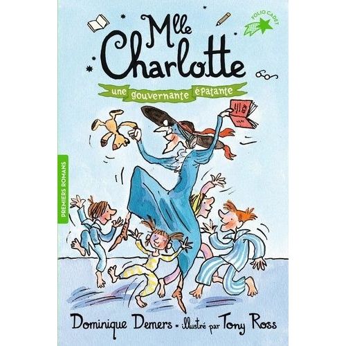 Une Aventure De Mlle Charlotte Tome 7 - Une Gouvernante patante   de Demers Dominique  Format Poche 
