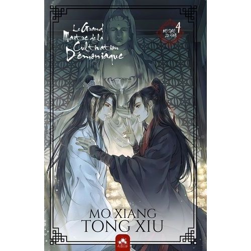 Mo Dao Zu Shi - Le Grand Matre De La Cultivation Dmoniaque - Tome 4   de Mo Xiang Tong Xiu  Format Grand Format 