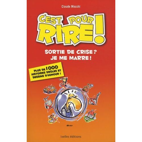 Sortie De Crise ? Je Me Marre !   de Mocchi Claude  Format Broch 