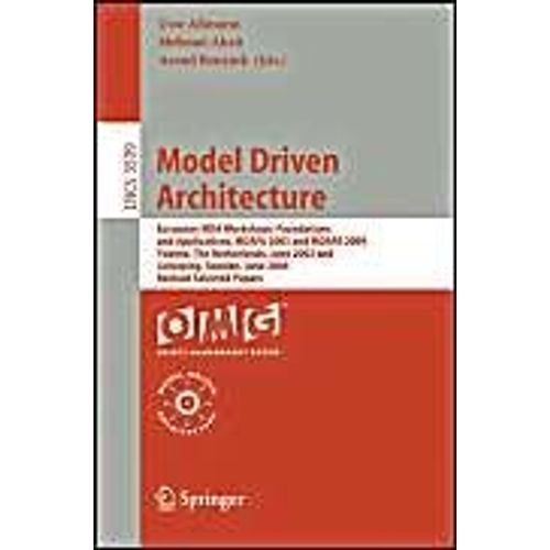 Model Driven Architecture: European Mda Workshops: Foundations And Applications, Mdafa 2003 And Mdafa 2004, Twente, The Netherlands, June 26-27, 2003, ... / Programming And Software Engineering)    Format Poche 