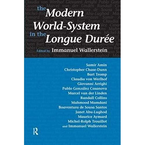 Modern World-System In The Longue Duree   de Immanuel Wallerstein  Format Broch 