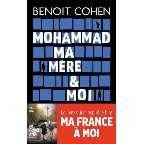 Mohammad, Ma Mre Et Moi    Format Poche 