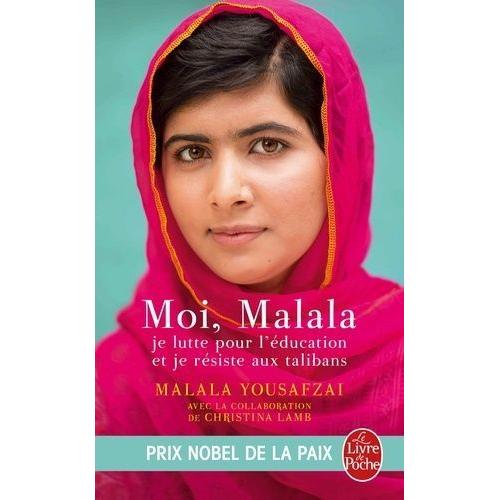 Moi, Malala, Je Lutte Pour L'ducation Et Je Rsiste Aux Talibans   de Yousafzai Malala  Format Poche 