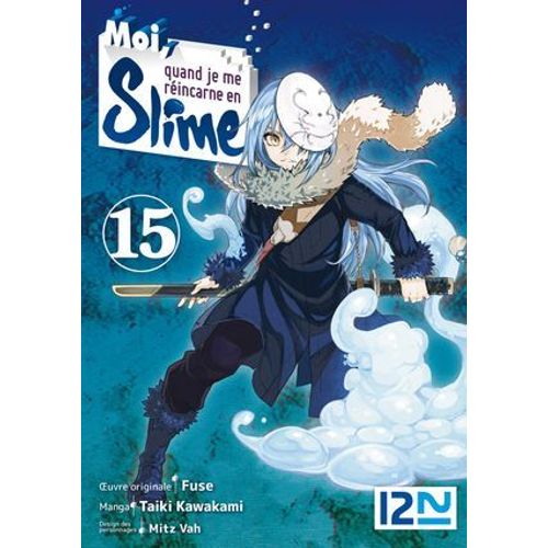 Moi, Quand Je Me Rincarne En Slime - Tome 15  