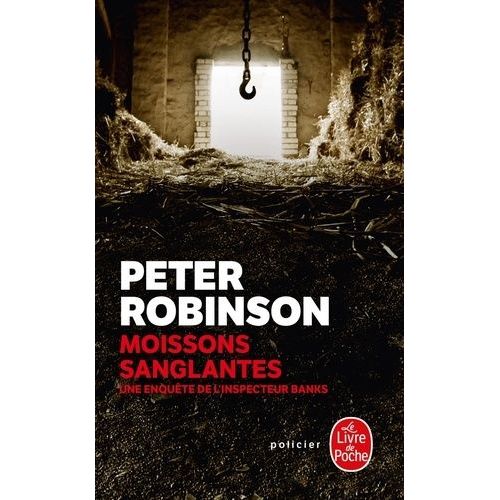 Moissons Sanglantes - Une Enqute De L'inspecteur Banks   de Robinson Peter  Format Poche 