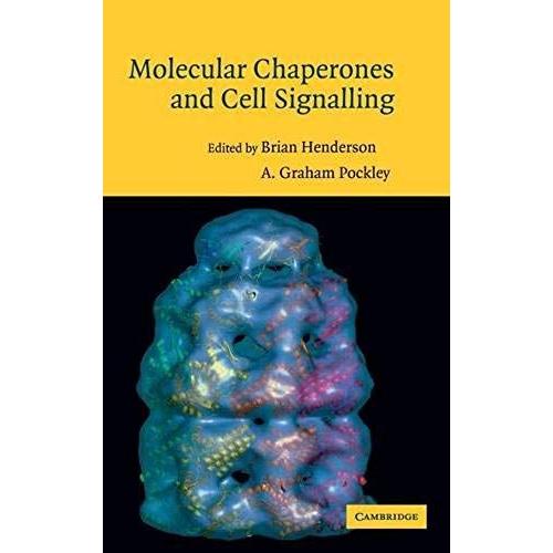 Molecular Chaperones And Cell Signalling   de Brian Henderson  Format Reli 