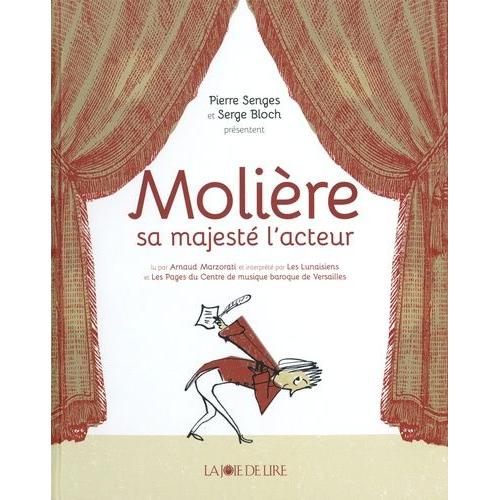 Molire, Sa Majest L'acteur - (1 Cd Audio) - Senges Pierre