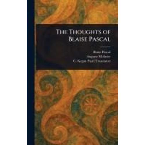 The Thoughts Of Blaise Pascal    Format Reli 