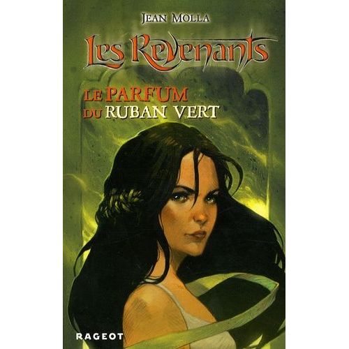 Les Revenants - Le Parfum Du Ruban Vert    Format Broch 