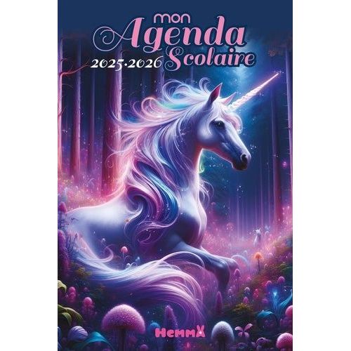 Mon Agenda Scolaire (Licorne Frique)    Format Reli 