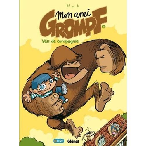 Mon Ami Grompf - Tome 01  
