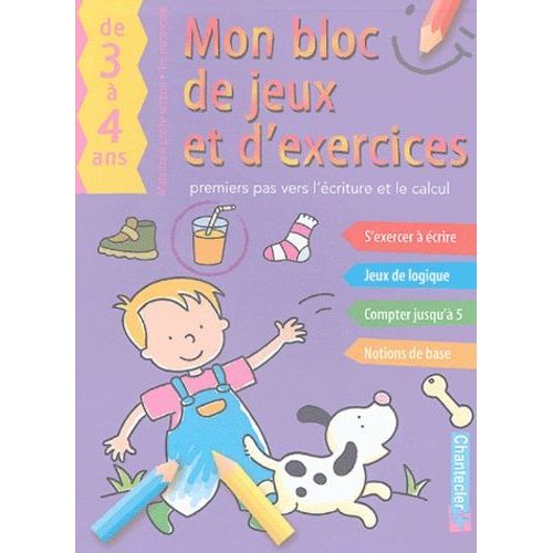 Mon Bloc De Jeux Et D'exercices - Premiers Pas Vers L'criture Et Le Calcul, De 3  4 Ans   de anita engelen  Format Broch 