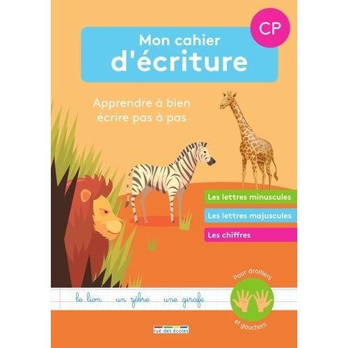 Mon Cahier D'criture Cp - Apprendre  Bien crire Pas  Pas    Format Grand Format 