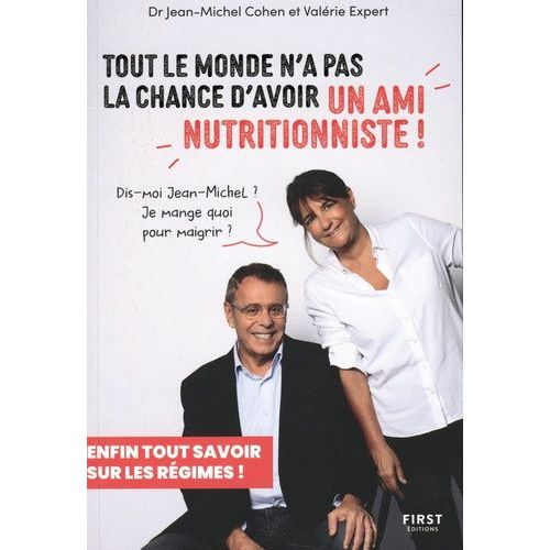 Tout Le Monde N'a Pas La Chance D'avoir Un Ami Nutritionniste !    Format Beau livre 