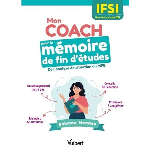 Mon Coach Pour Le Mmoire De Fin D'tudes En Ifsi - Ifsi    Format Beau livre 