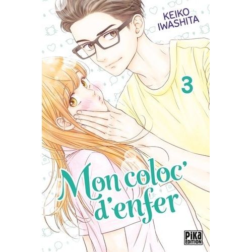Mon Coloc D'enfer - Tome 3    Format Tankobon 