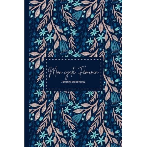 Mon Cycle FMinin: Journal Menstruel   de Editions, SamSam  Format Broch 