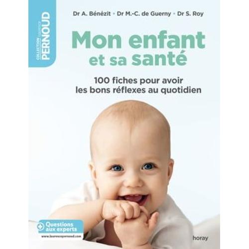 Mon Enfant Et Sa Sant   de Sylvie Roy