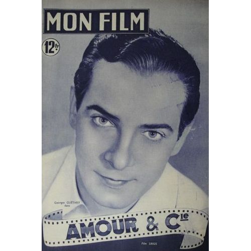 Mon Film 197 Amour & Cie. Georges Guetary Gaby Sylvia Tilda Thamar Silvana Mangano Andre Dassary