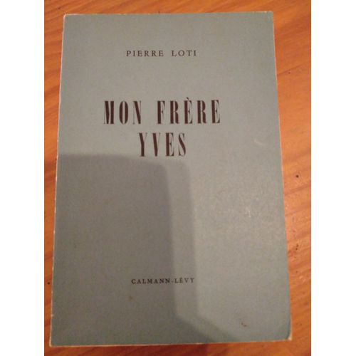 Mon Frere Yves   de PIERRE LOTI 