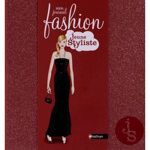 Mon Journal Fashion - Jeune Styliste   de Andon Pascale d'  Format Reli 