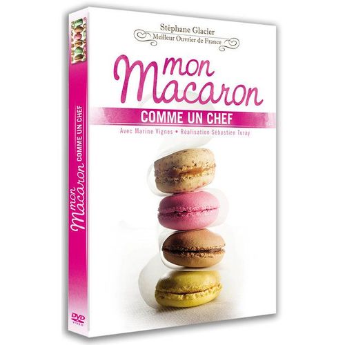 Mon Macaron Comme Un Chef de Sbastien Turay