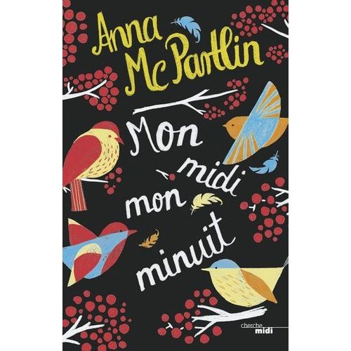 Mon Midi, Mon Minuit    Format Beau livre 