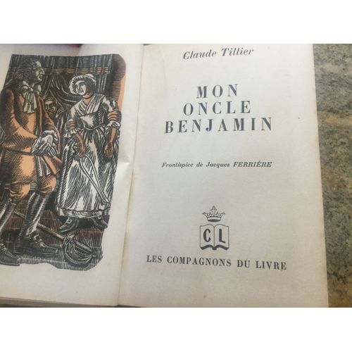Mon Oncle Benjamin   de Claude Tillier  Format Beau livre 