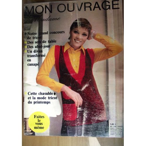 Mon Ouvrage Madame N 246 Mars 1969 Notre Grand Concours De Tricot Des Sets De Table Des Abats-Jour