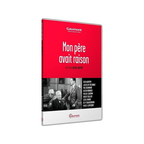 Mon Pre Avait Raison de Sacha Guitry