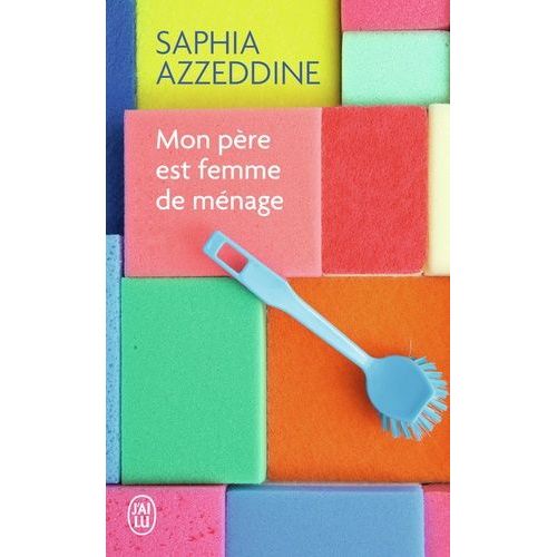 Mon Pre Est Femme De Mnage    Format Poche 