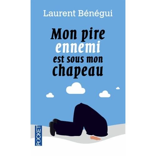 Mon Pire Ennemi Est Sous Mon Chapeau   de laurent bngui  Format Poche 