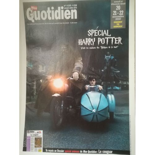 Mon Quotidien 4216 Spcial Harry Potter Visite Les Coulisses Des Reliques De La Mort