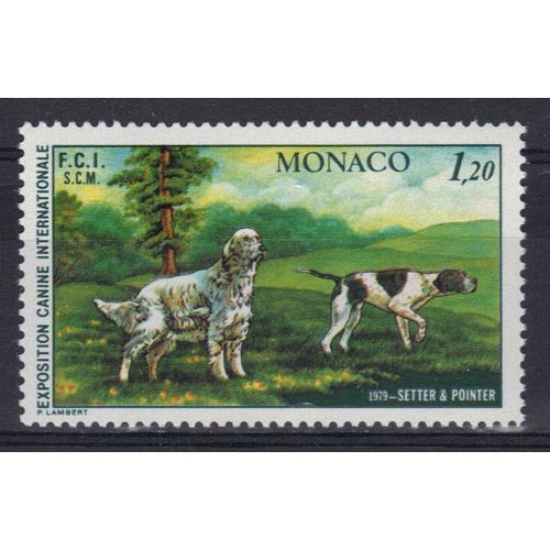 Monaco 1979 : Exposition Canine Internationale De Monte-Carlo : Chiens : Setter Et Pointer - Timbre Neuf ** Cote 5,70 