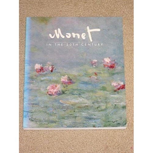Monet In The 20th Century   de unknown  Format Broch 