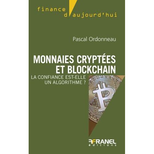Monnaies Cryptes Et Blockchain  