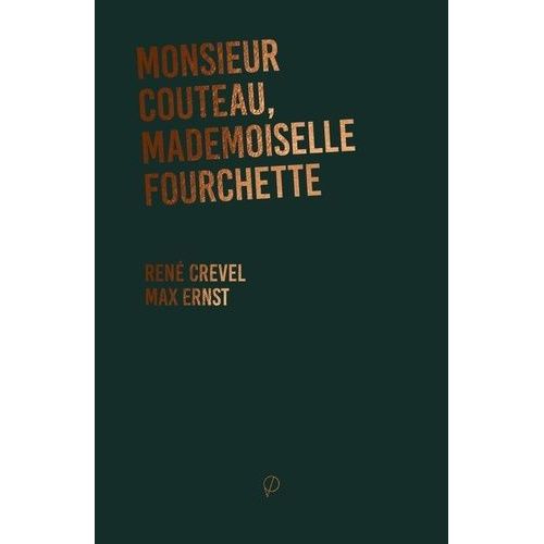 Monsieur Couteau, Mademoiselle Fourchette    Format Beau livre 