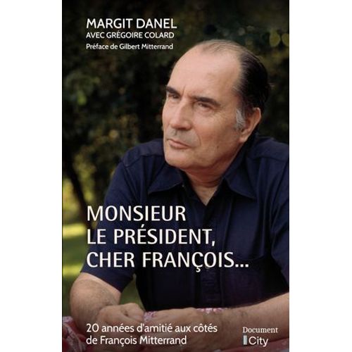 Monsieur Le Prsident, Cher Franois...  